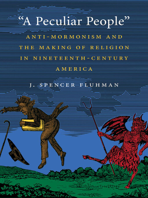 Title details for "A Peculiar People" by J. Spencer Fluhman - Available